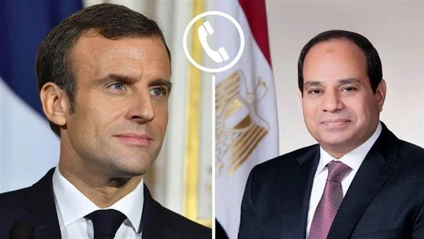 السيسي وماكرون يبحثان هاتفيا أزمات المنطقة.. وفرنسا تؤكد تضامنها مع مصر