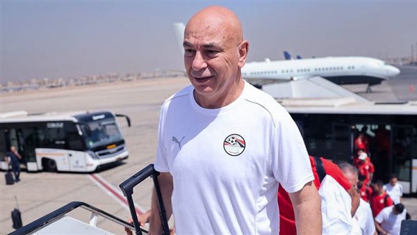 منتخب مصر يغادر مطار القاهرة لملاقاة جنوب السودان في تصفيات أمم إفريقيا